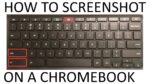 How to Screenshot on Chromebook